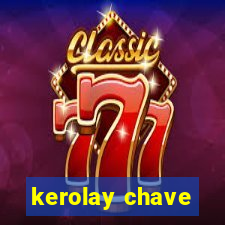 kerolay chave